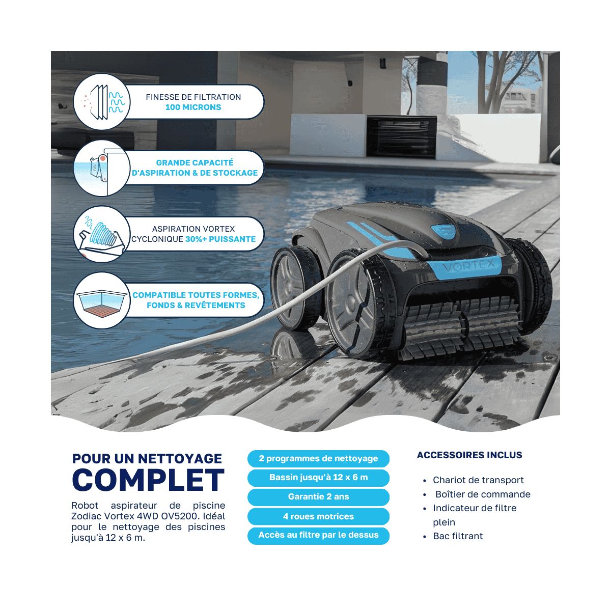 Robot piscine Zodiac Vortex 4WD OV 5200 — Fond et parois piscine 10 x 5 m
